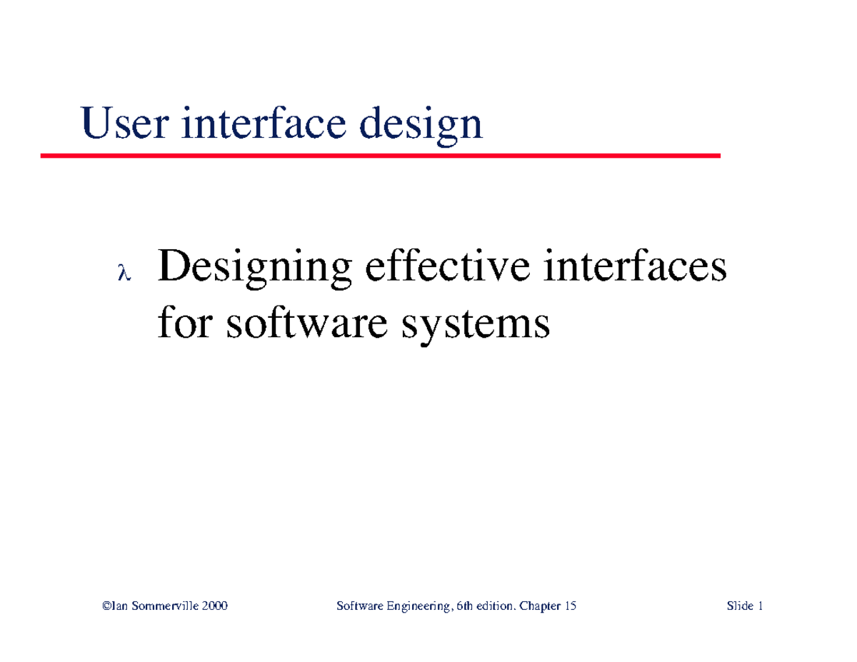 UISlides - Lecture notes 1 - User interface design λ Designing ...