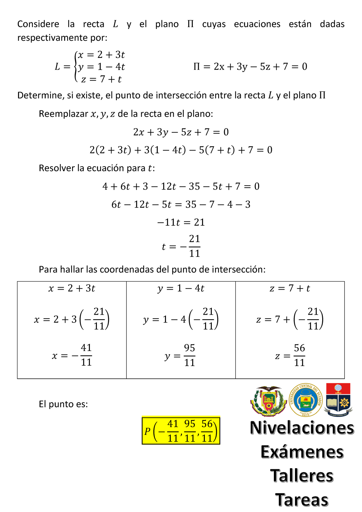 Hallar El Punto De Intersecci N Entre El Plano Y La Recta Considere La Recta Y El Plano