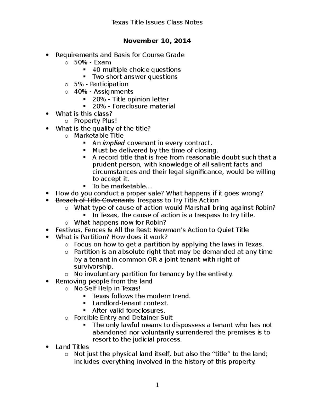 Texas Title Issues Class Notes November 10, 2014 Requirements and