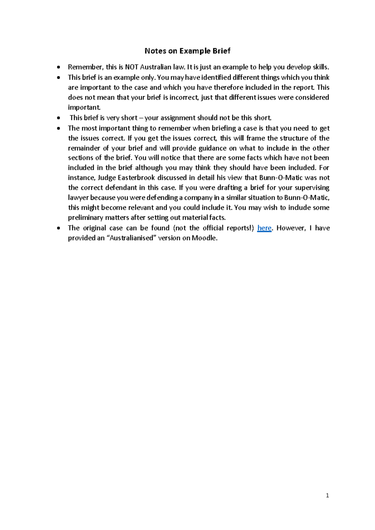 Case note Example 1 Notes on Example Brief • Remember, this is NOT