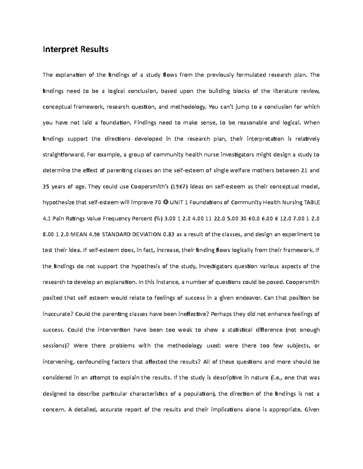 Interpret Results - Interpret Results The explanation of the findings ...