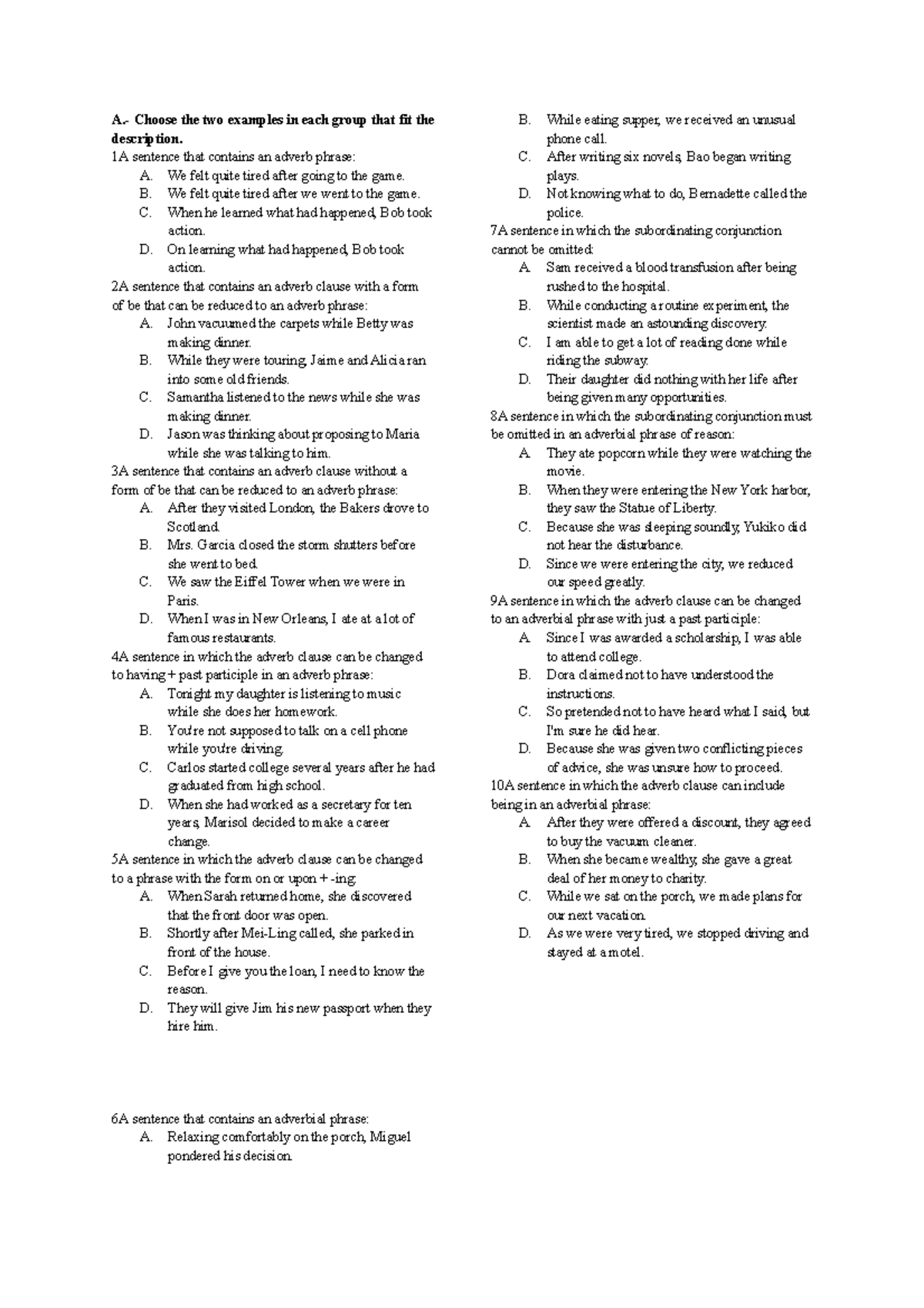 3.0 AG3 Unit 18 Adverb and Adverbial Phrases - A.- Choose the two ...