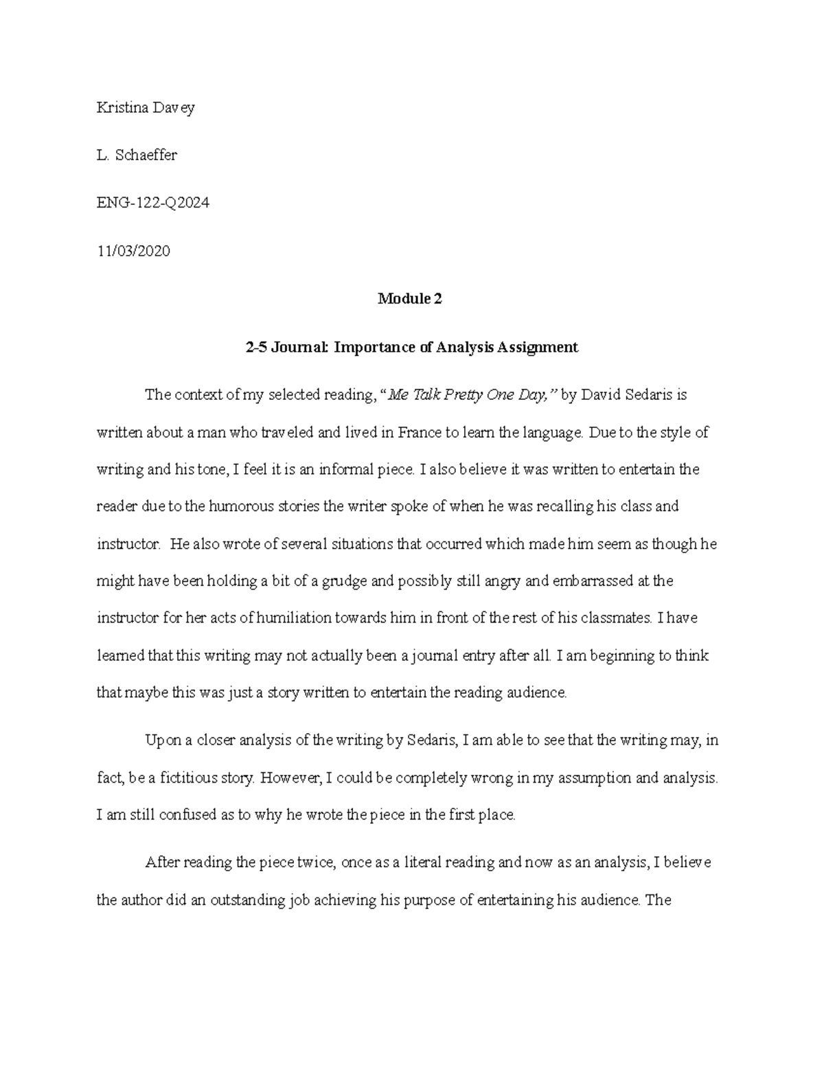 2-5 Journal: Importance of Analysis Assignment - Kristina Davey L ...