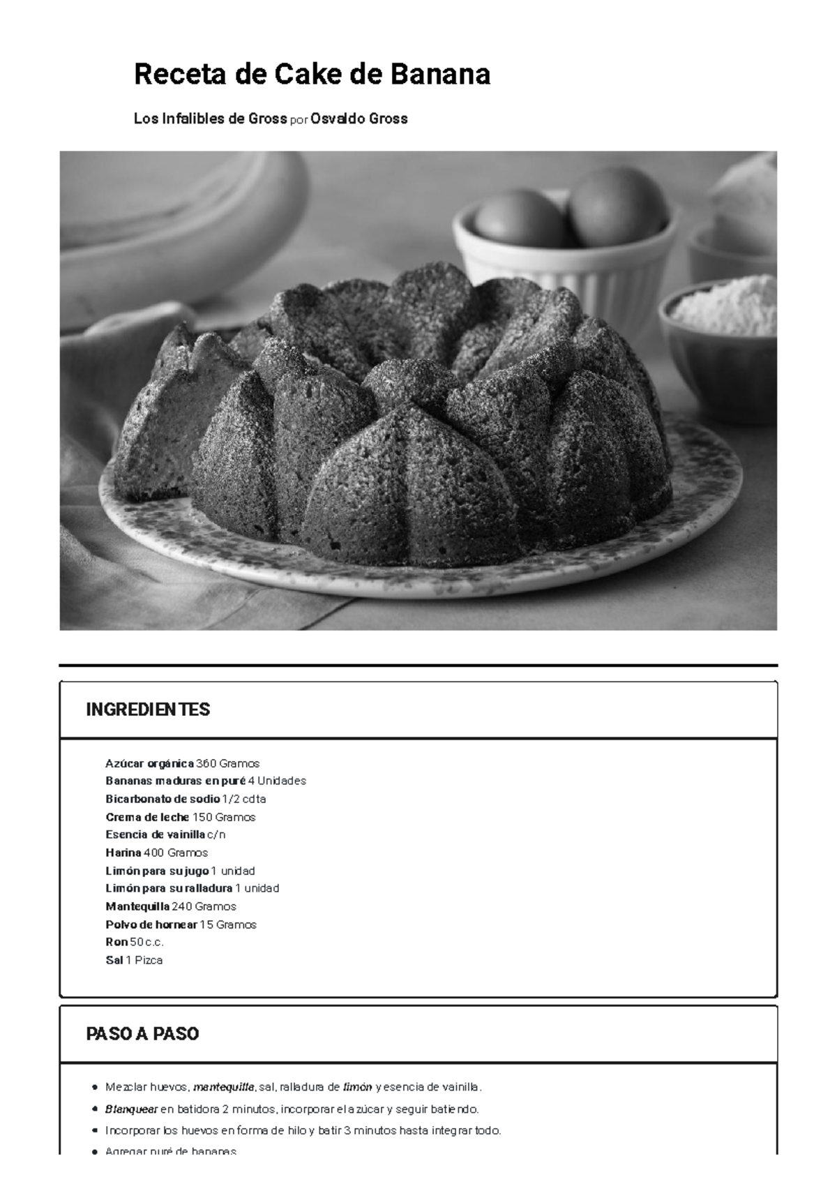 Cake de Banana El Gourmet Receta de Cake de Banana Los Infalibles