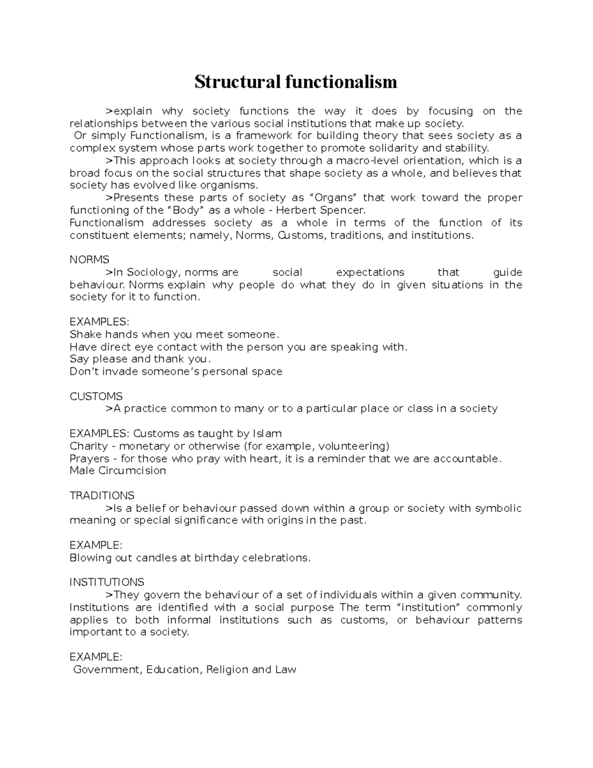 Structural Functionalism Structural functionalism >explain why