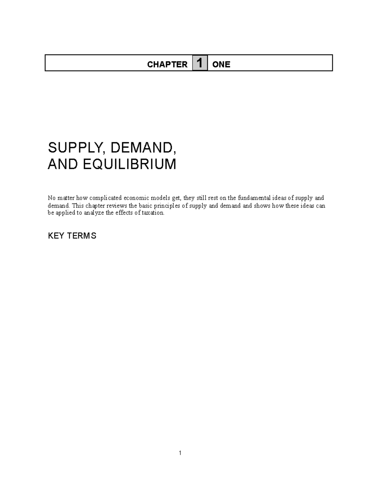 Sgch01 questions and answers CHAPTER 1 ONE SUPPLY, DEMAND, AND EQUILIBRIUM No matter how