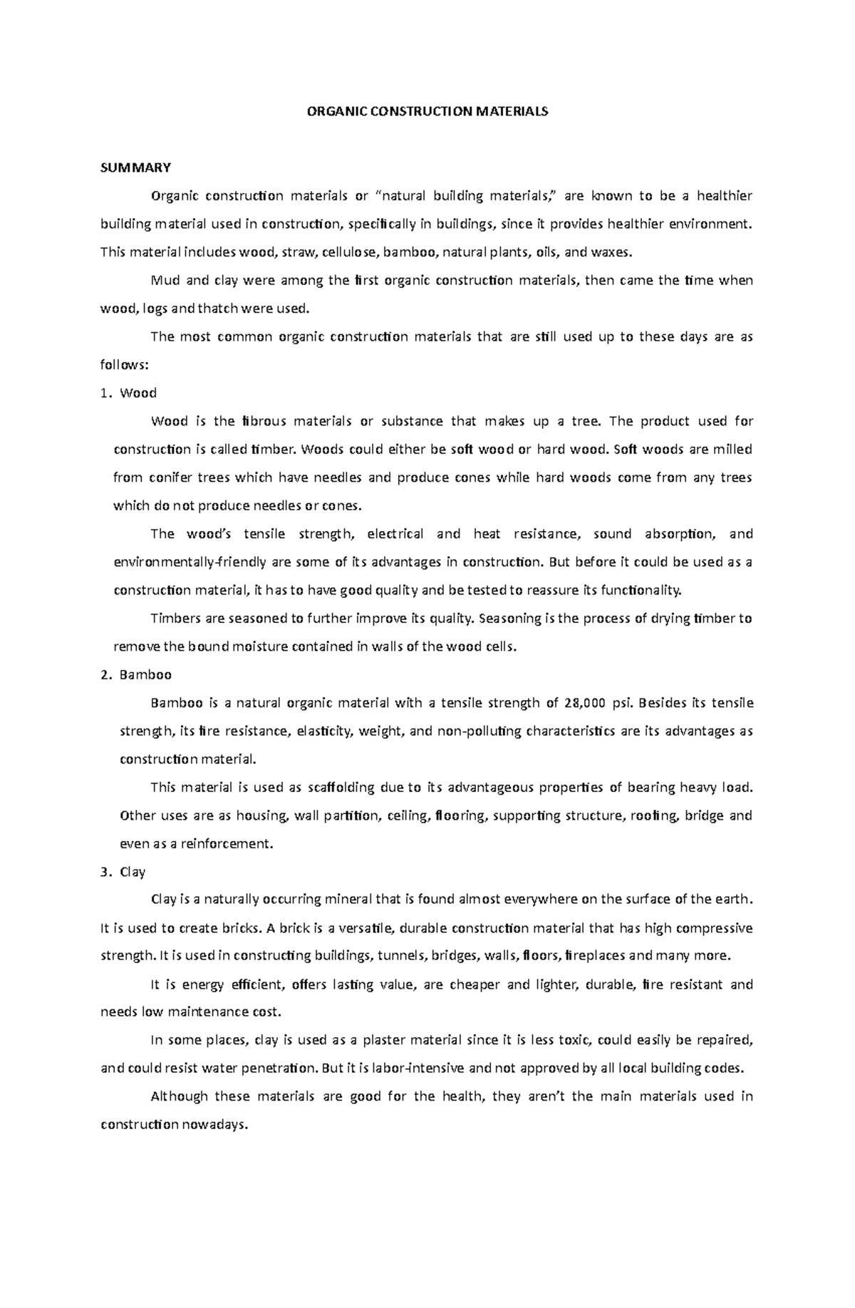 Organic Construction Materials - Organic Construction Materials Summary 