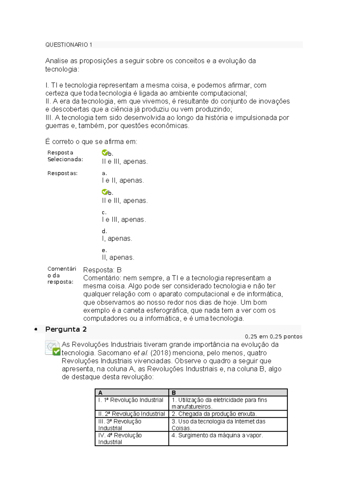 Principios-sistema-informacao - QUESTIONARIO 1 Analise as proposições a ...