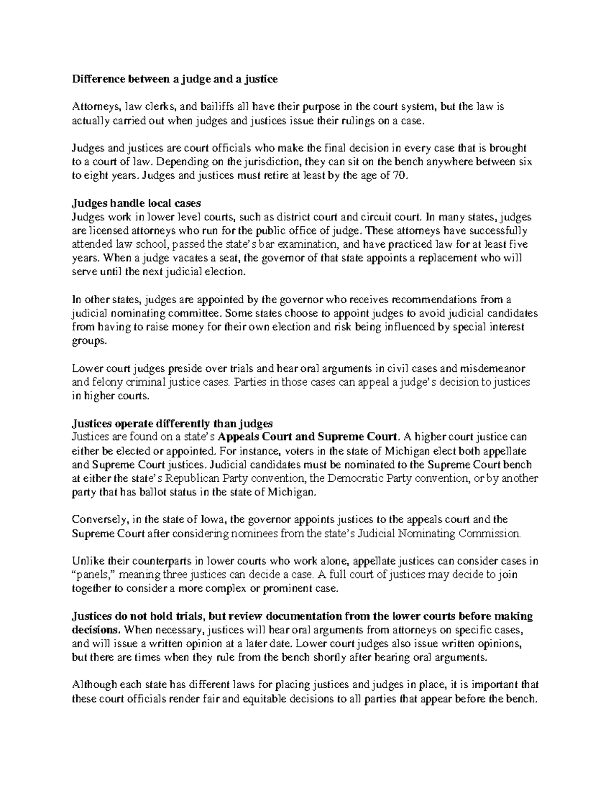 Difference between a judge and a justice Difference between a judge