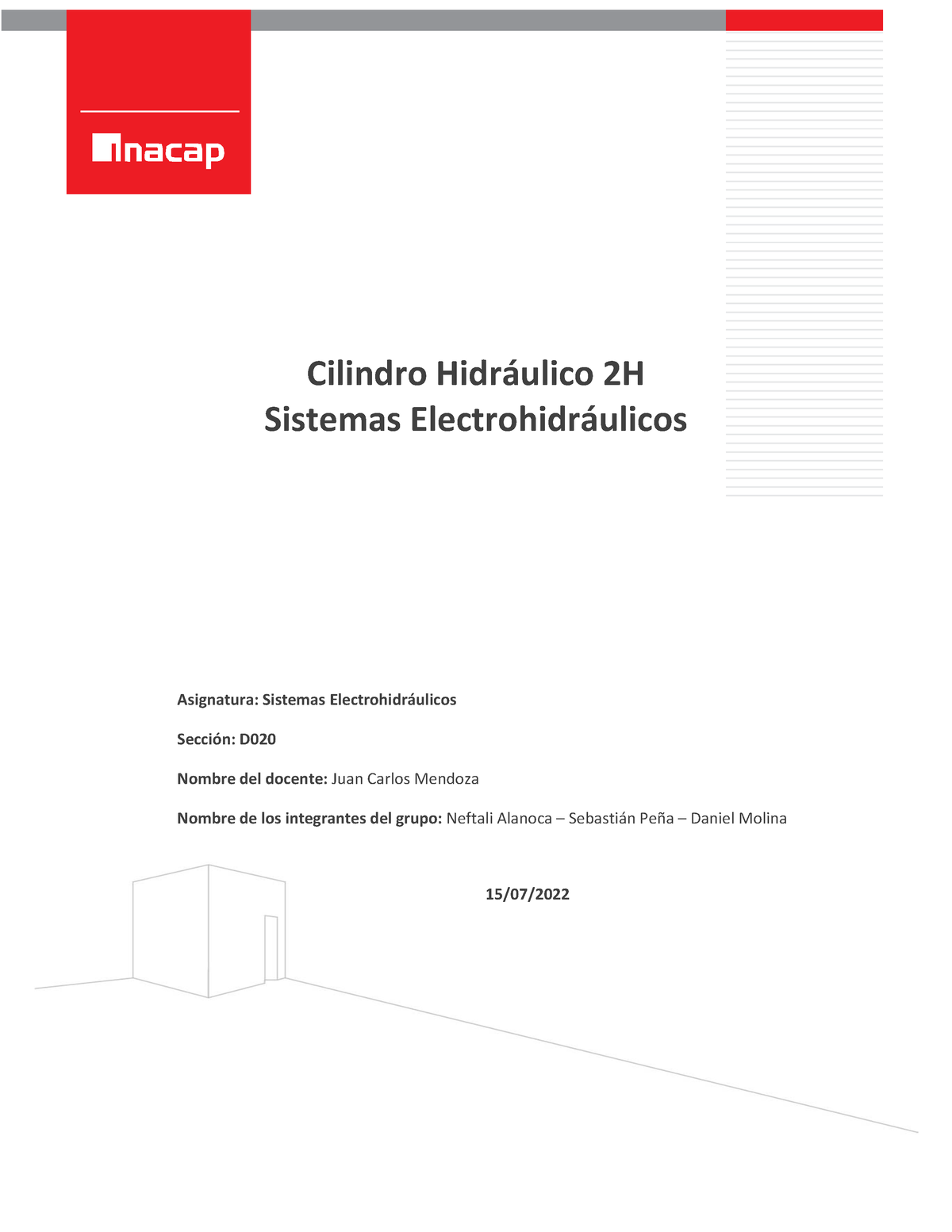 Trabajo De Electrohidraulica - Cilindro Hidr·ulico 2H Sistemas ...