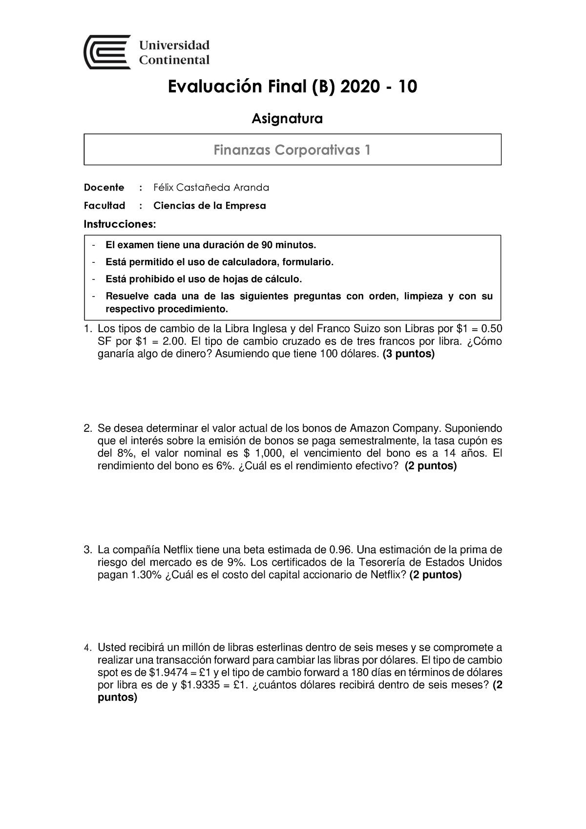 Examen Final B - Finanzas Corporativas 1 - Evaluación Final (B) 2020 ...