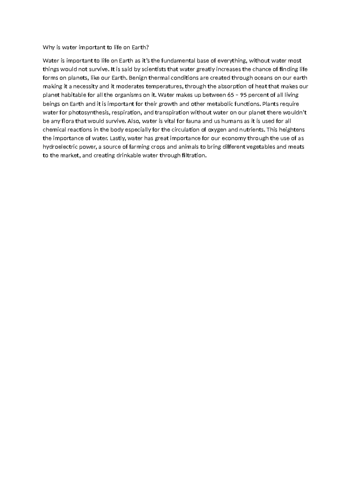 Why is water important to life on Earth - It is said by scientists that ...