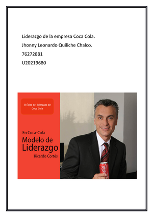 Liderazgo de la empresa Coca Cola - Jhonny Leonardo Quiliche Chalco.  76272881 U El Éxito del - Studocu
