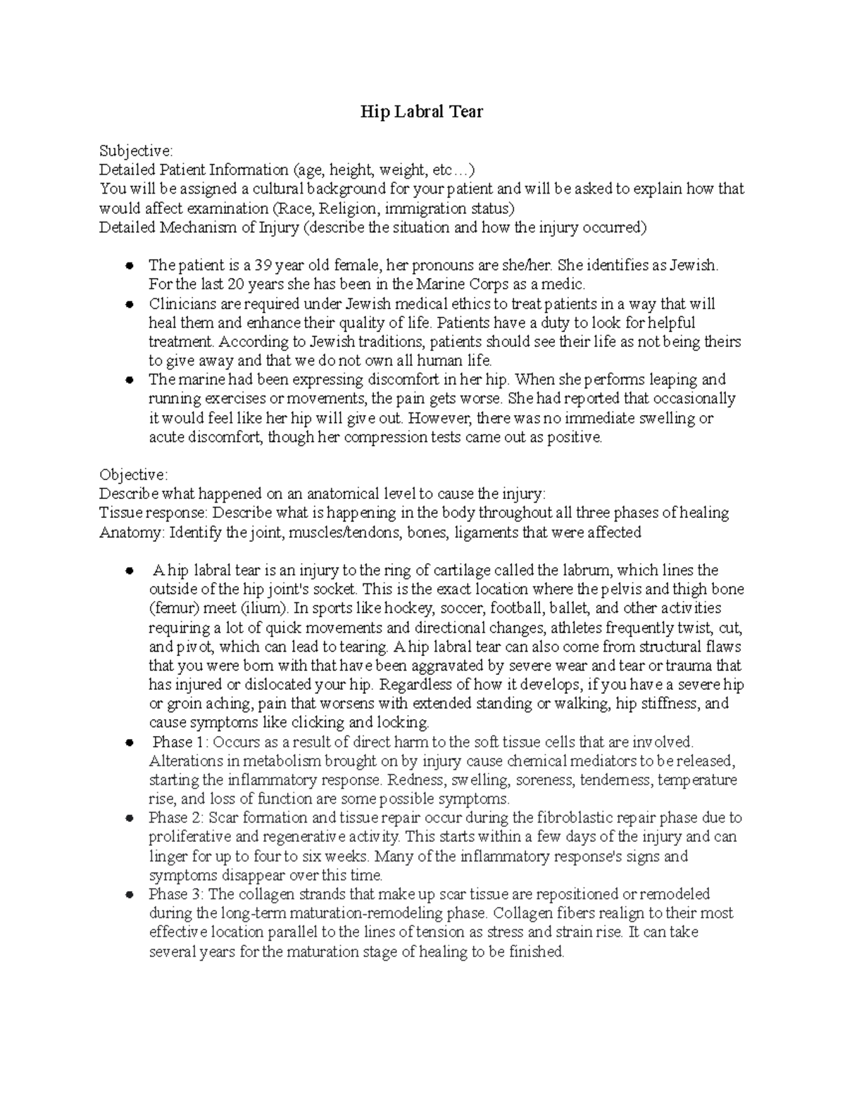 Soap Notes Injury Easy class. Just do the work Hip Labral Tear