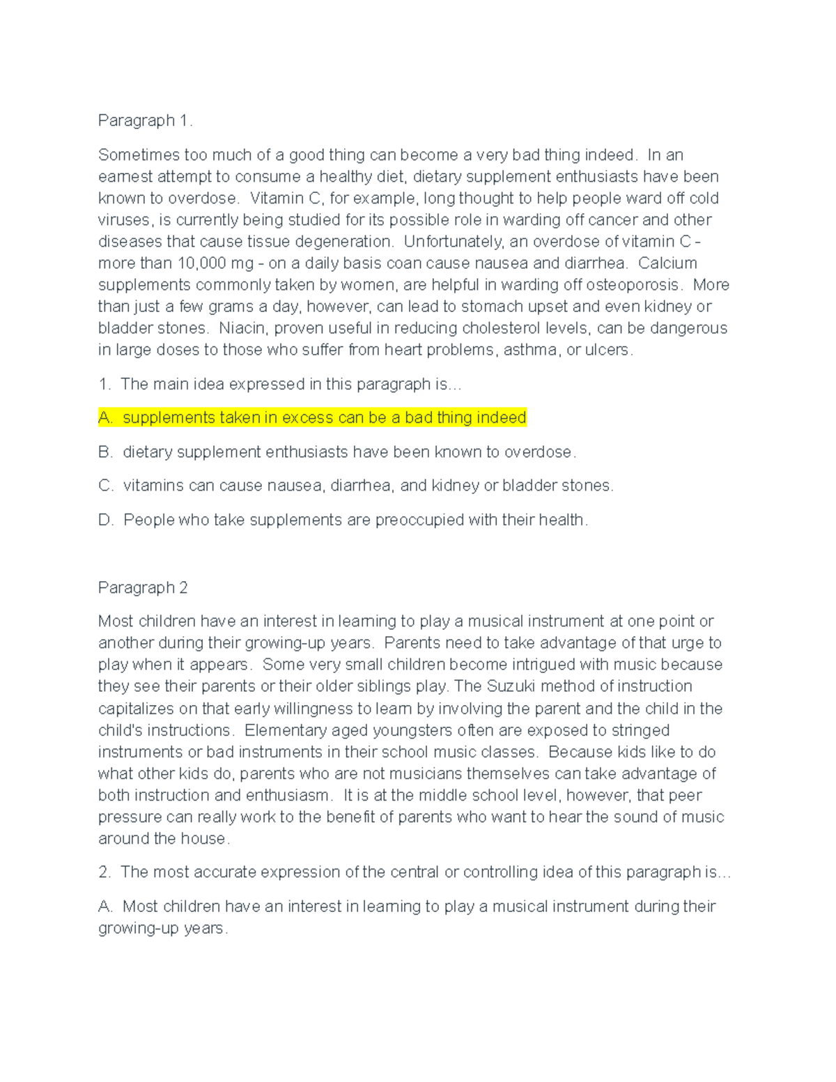 Week 4 assignment studyguide - Paragraph 1. Sometimes too much of a ...