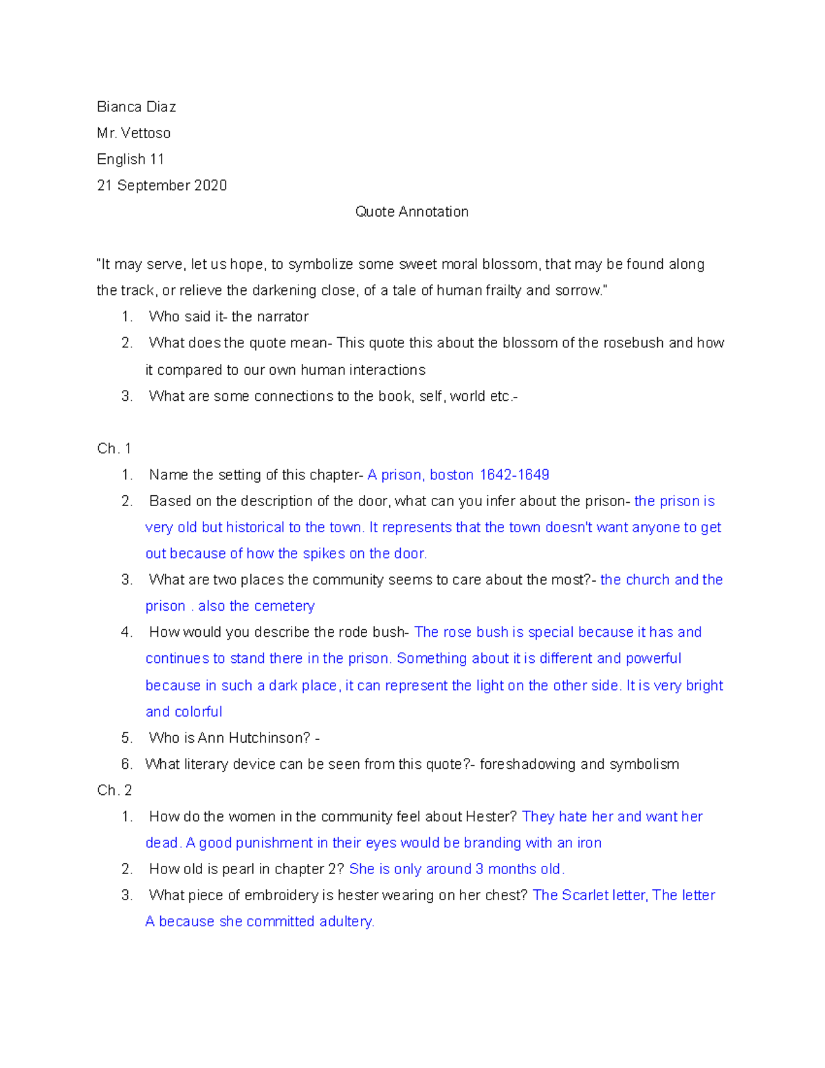 Class reveiw questions - Bianca Diaz Mr. Vettoso English 11 21 ...