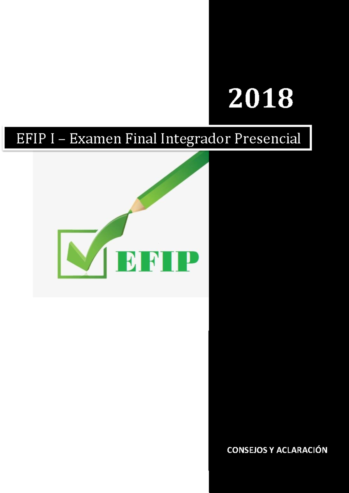 Consejos Y Aclaracion 2018 2018 Consejos Y Aclaración Efip I Examen