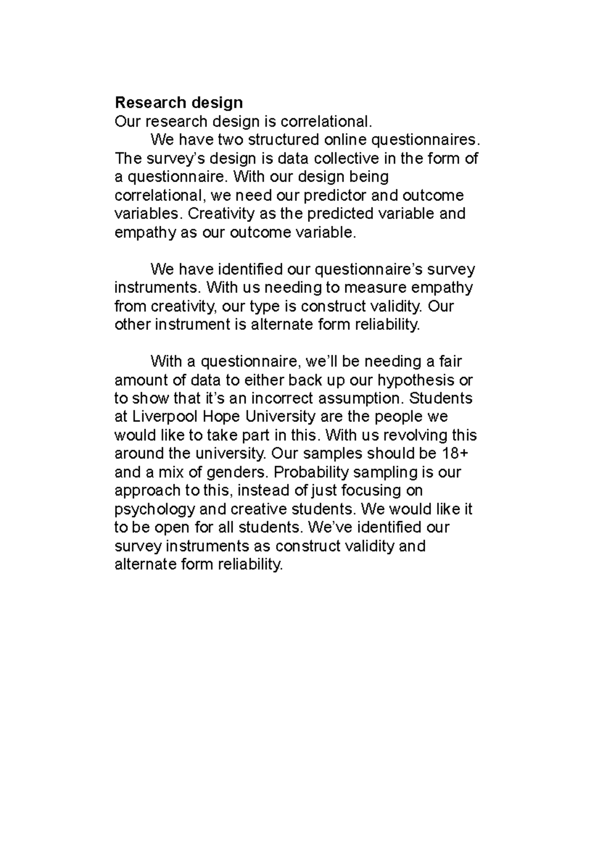 Research Design and method - Research design Our research design is ...