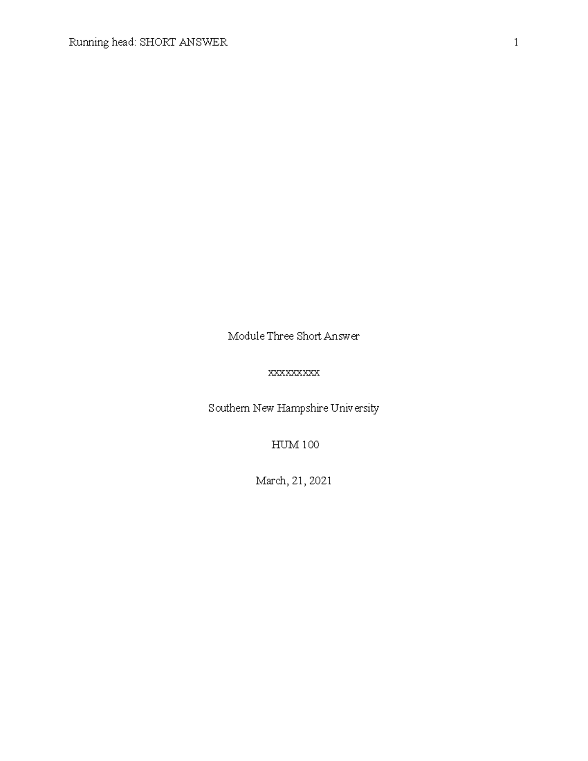 Mod Three Short Answer - Running head: SHORT ANSWER 1 Module Three ...