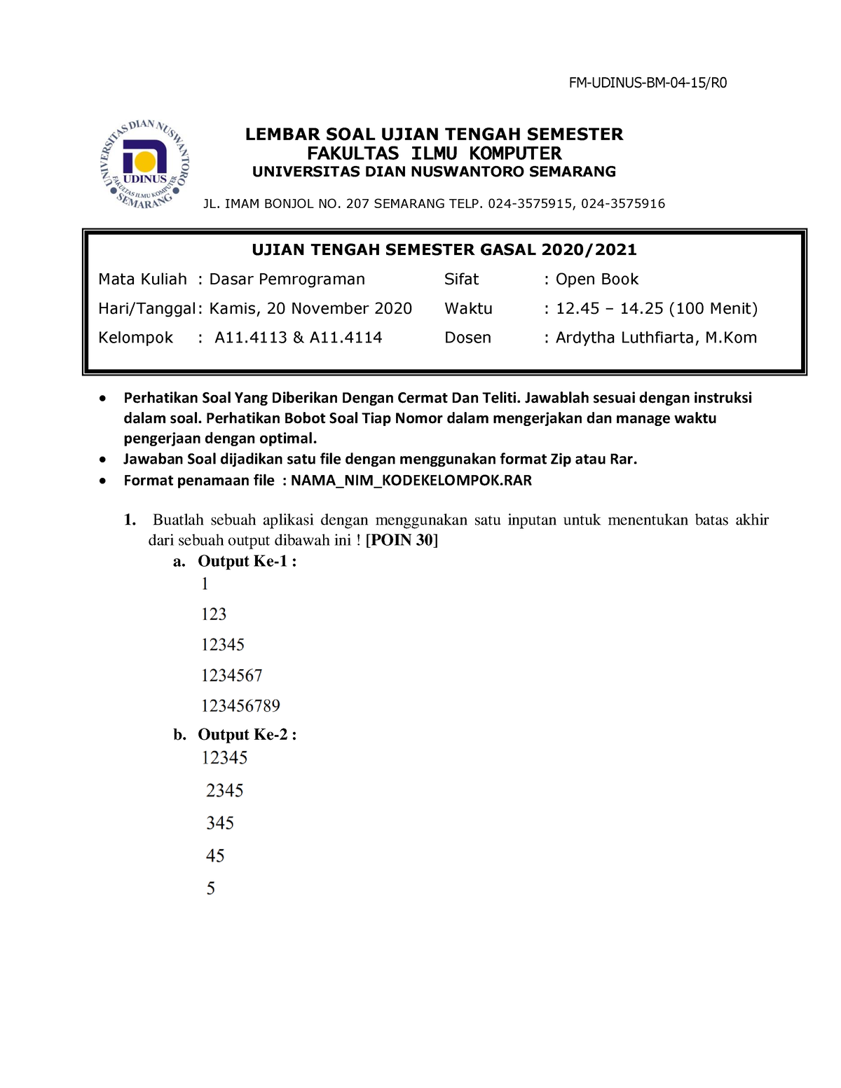 Soal Ujian Tengah Semester - FM-UDINUS-BM-04-15/R LEMBAR SOAL UJIAN ...