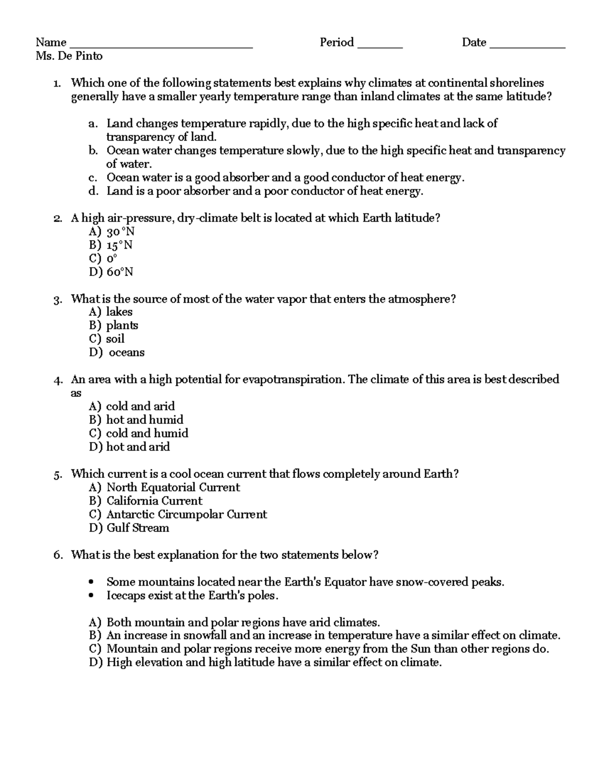 5 Climate Regents Questions Name ________________________ Period