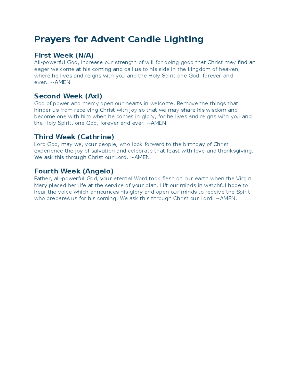 Prayers for Advent Candle Lighting AMEN. Second Week (Axl) God of