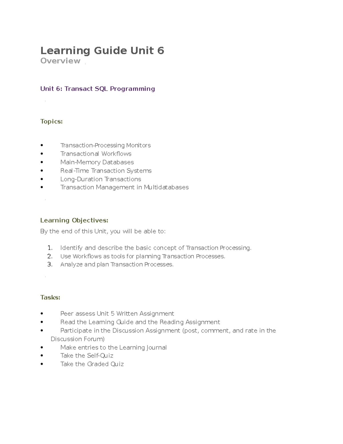 Learning Guide Unit 6 - Use Workflows as tools for planning Transaction ...