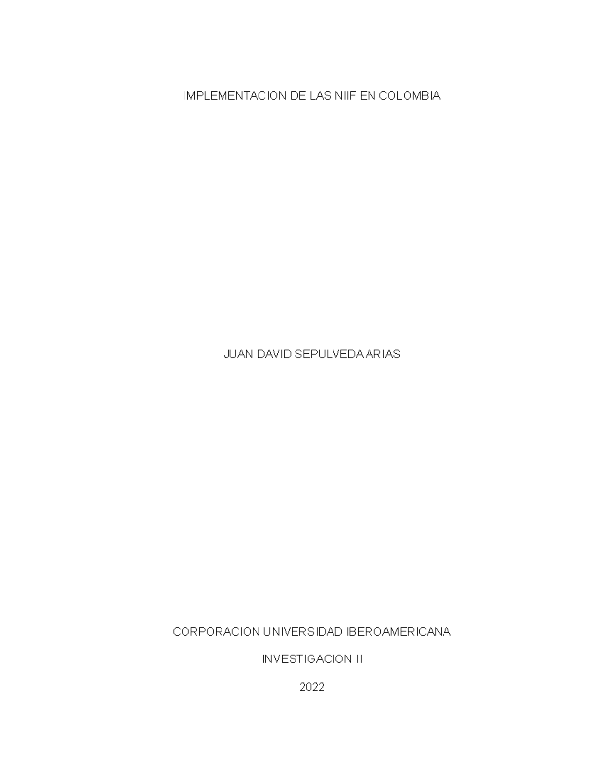 Implementacion De Las Niif En Colombia Implementacion De Las Niif En Colombia Juan David