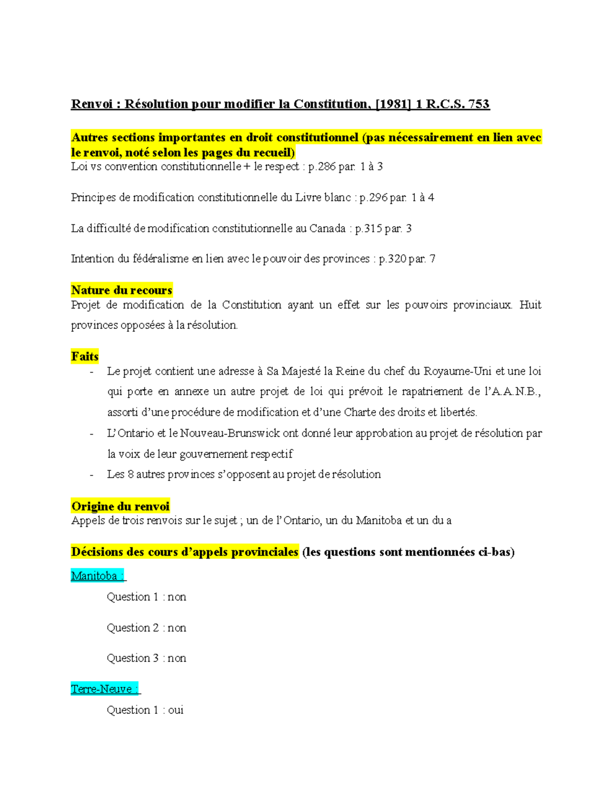 Il s'agit d'un résumé d'une décision en consti Renvoi Résolution pour modifier la
