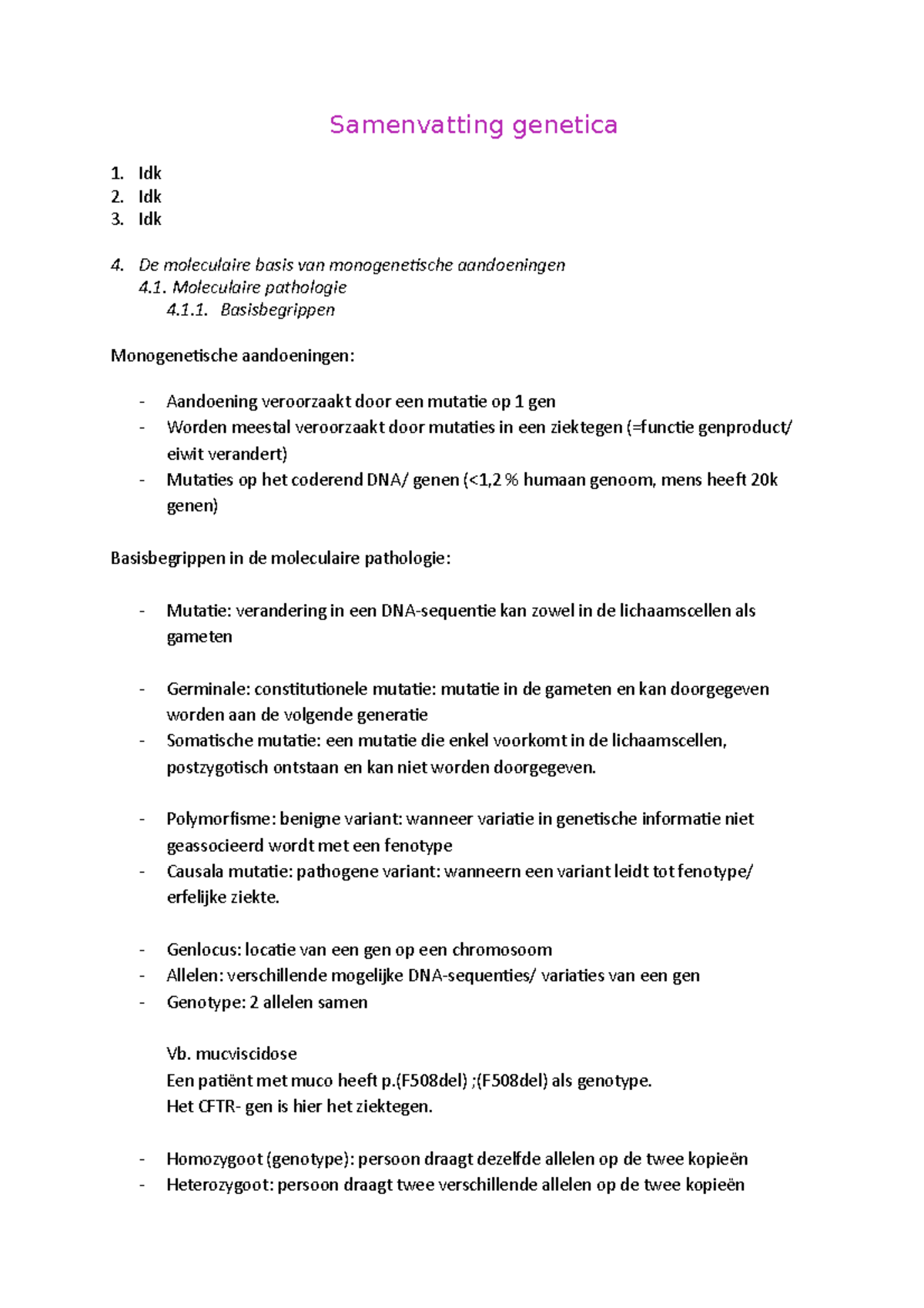 Samenvatting Genetica - Samenvatting Genetica Idk Idk Idk 4. De ...