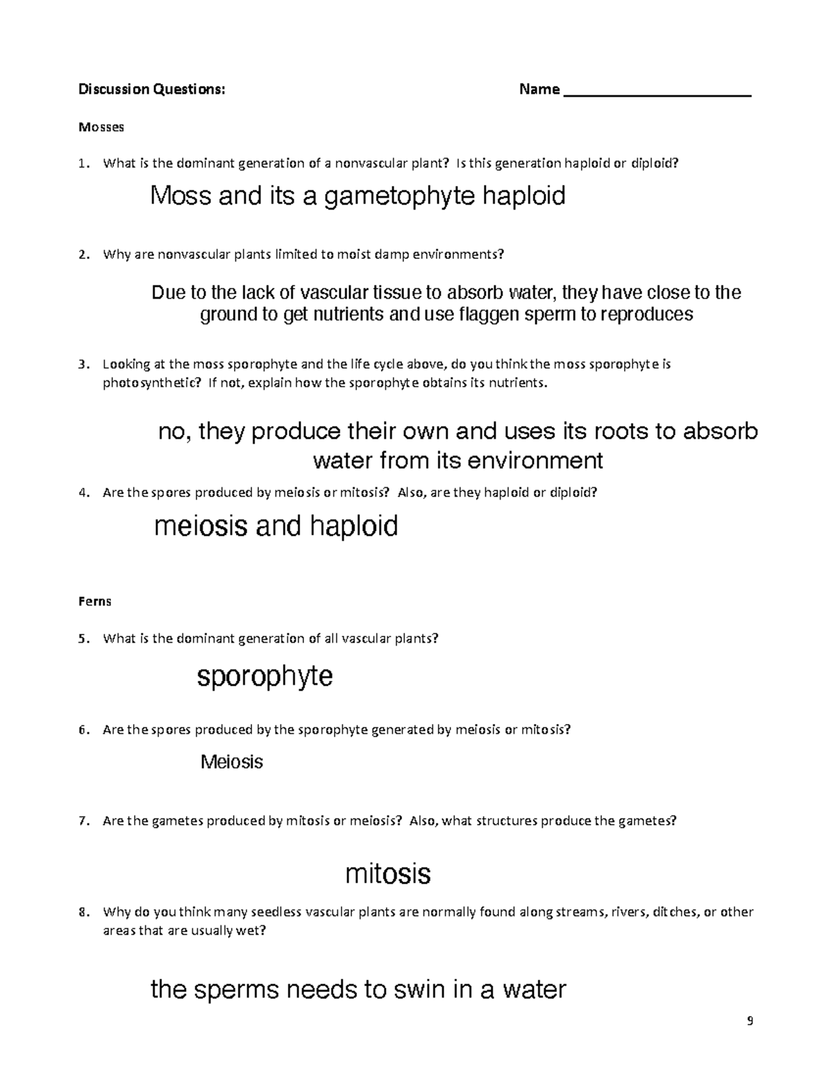 Lab 6 - Lab - 9 Discussion Questions: Mosses Name 