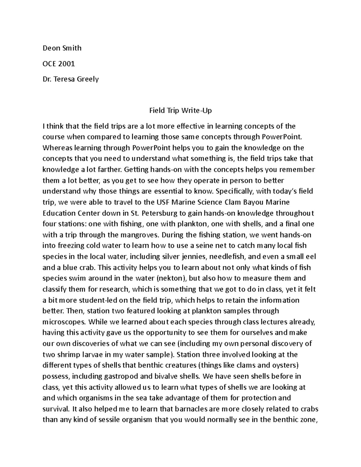 FieldTrip Write Up Major assignment for the course. Deon Smith OCE