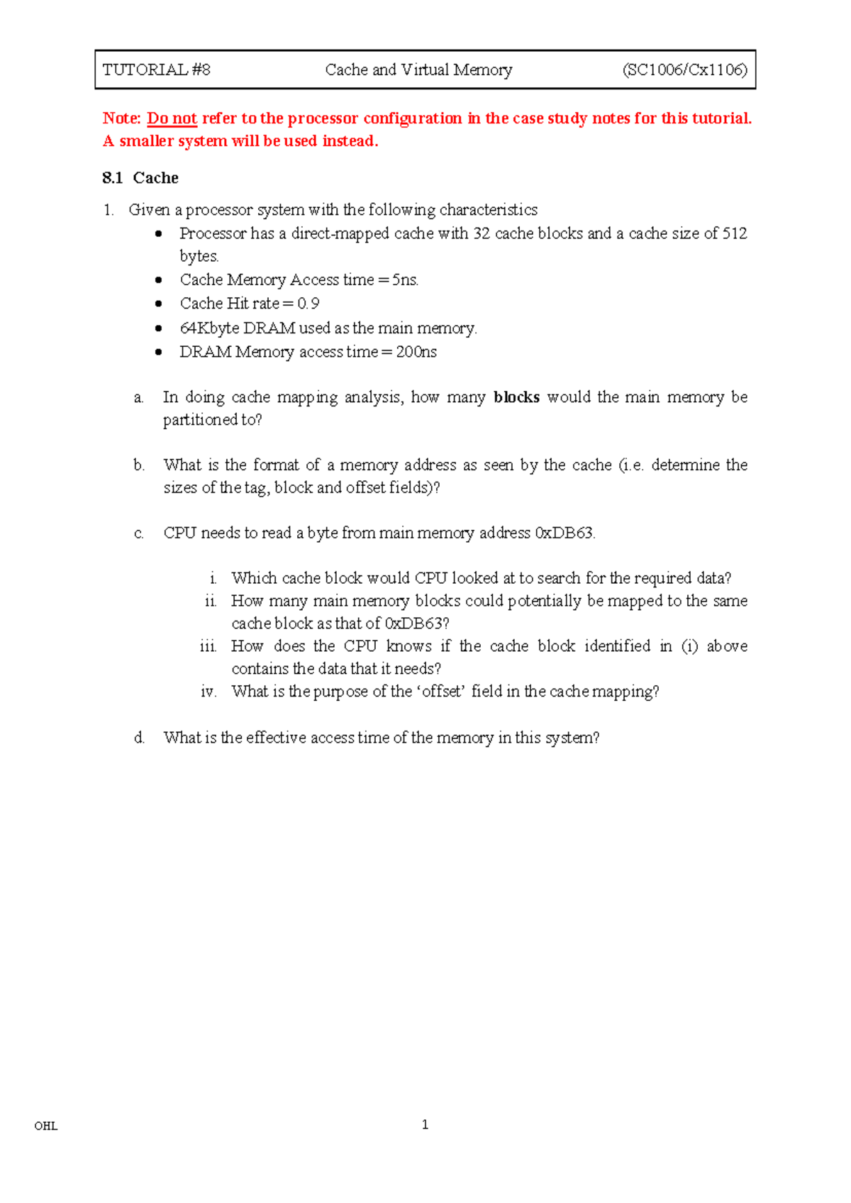 Week 10 tutorial 8 - TUTORIAL #8 Cache and Virtual Memory (SC1006 ...