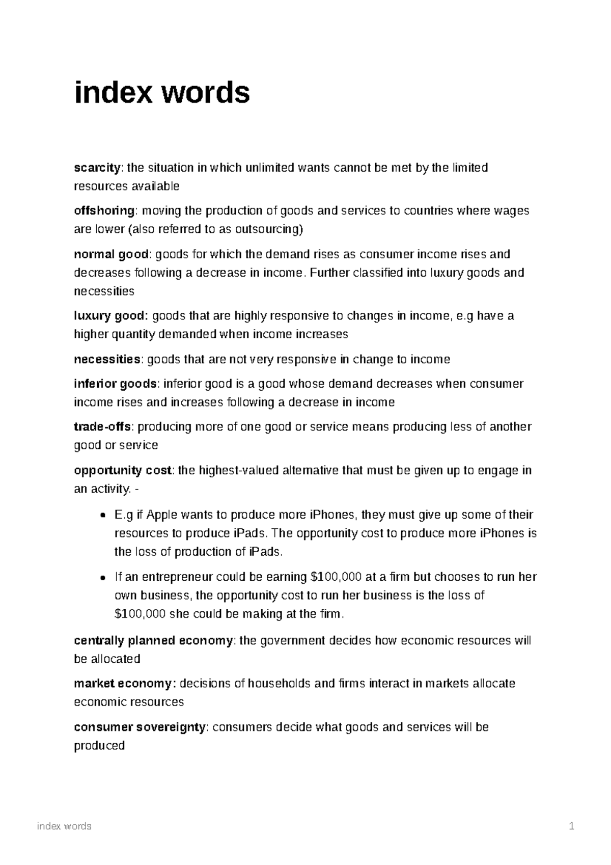 Intro to Economics Vocab Words Definitions index words scarcity the