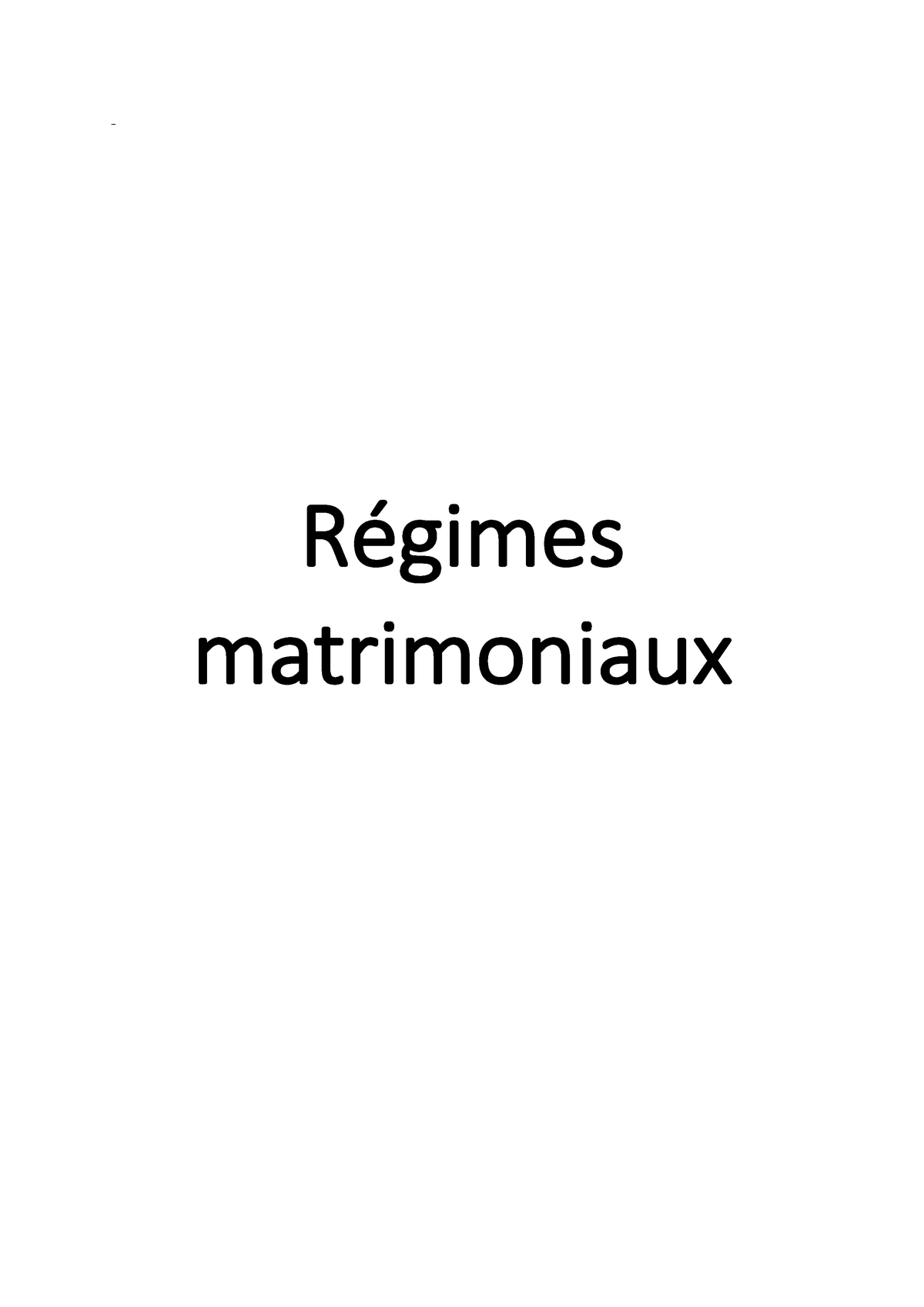 Régimes Matrimoniaux - Régimes Matrimoniaux A°/ Le Principe De L ...