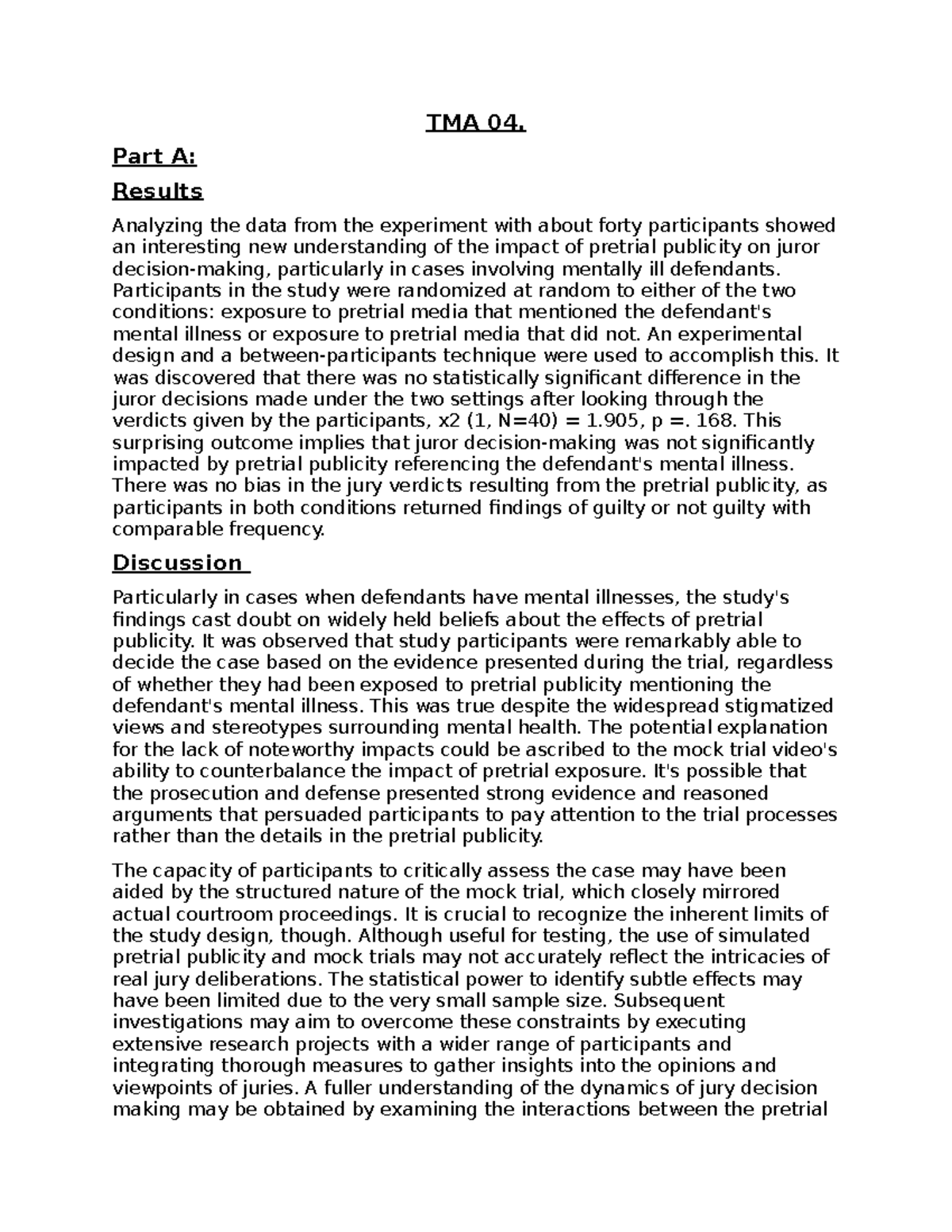 TMA 04 Psychology - TMA 04 - TMA 04. Part A: Results Analyzing the data ...