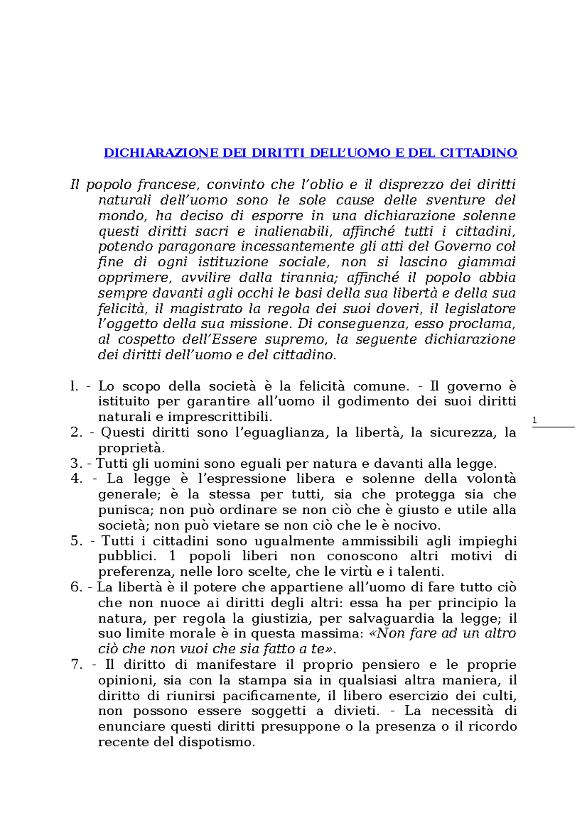 Dichiarazione DEI Diritti E Costituzione Francese DEL 1793 DICHIARAZIONE DEI DIRITTI DELL’UOMO
