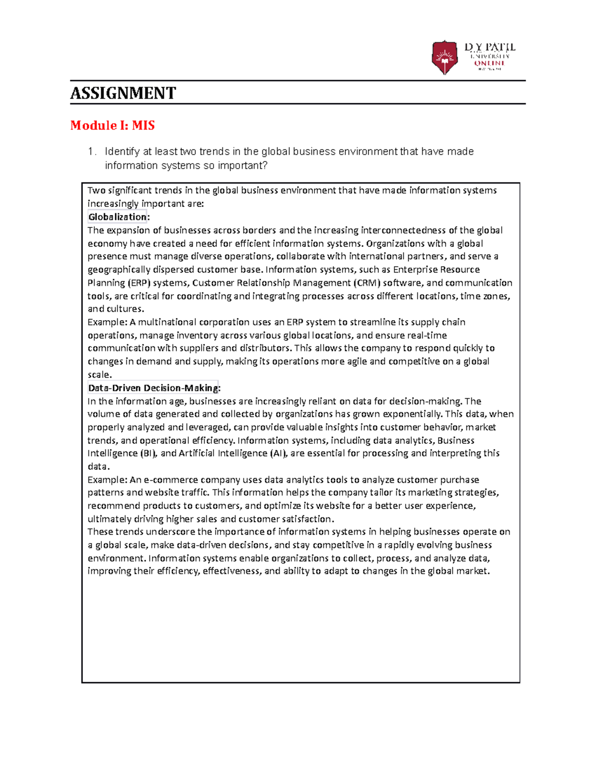 MIS - Module 1 Assignment - ASSIGNMENT Module I: MIS Identify at least ...