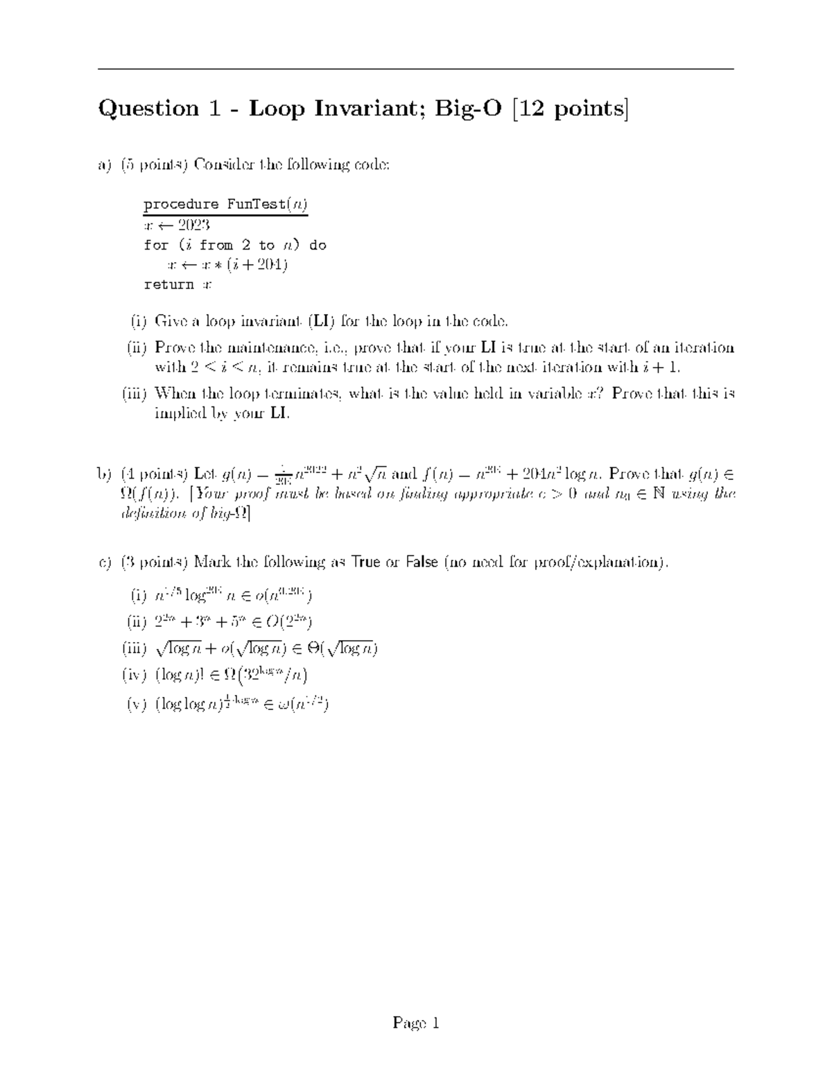 Sample Test 1 - Question 1 - Loop Invariant; Big-O [ 12 points] a) ( 5 ...