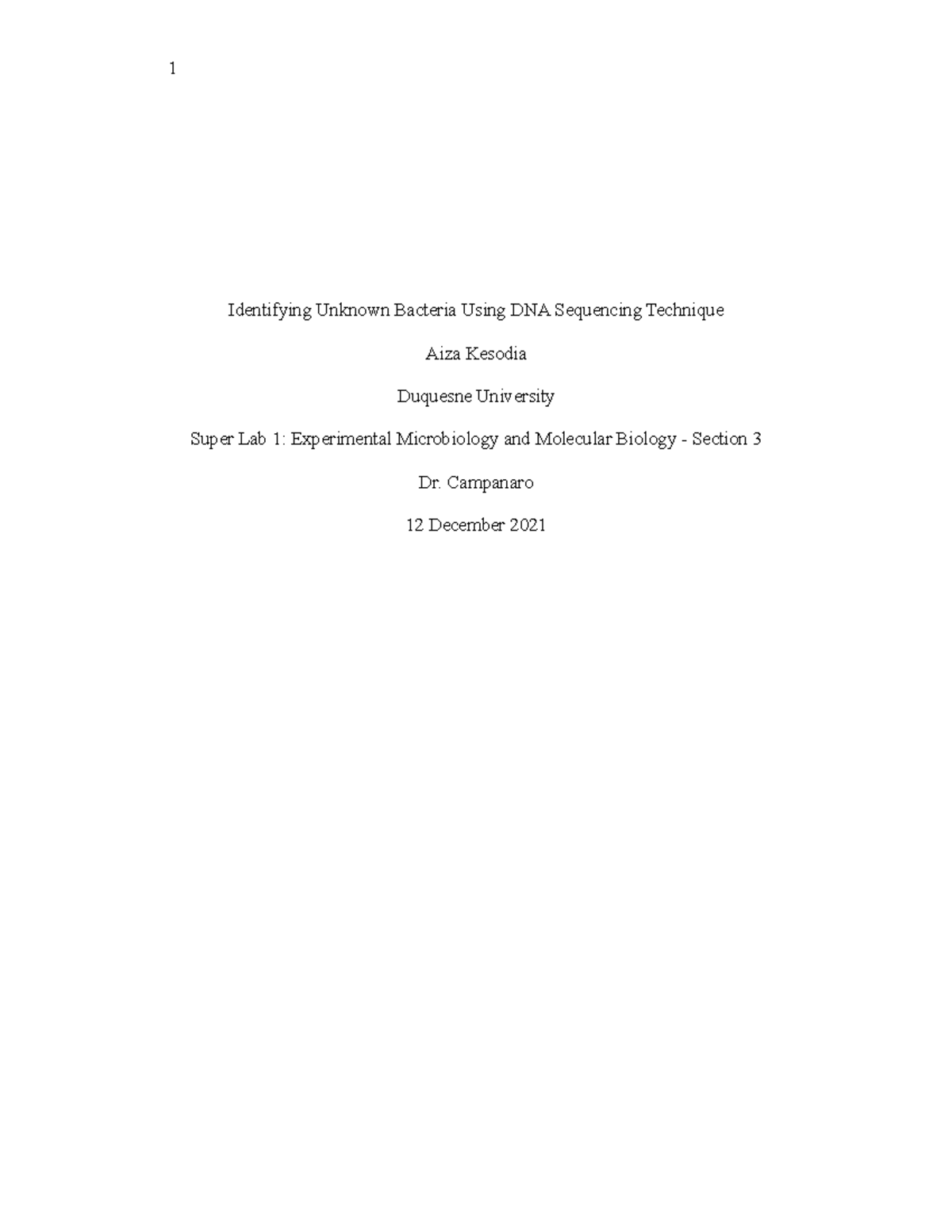 Lab report - cell and molecular - Identifying Unknown Bacteria Using ...