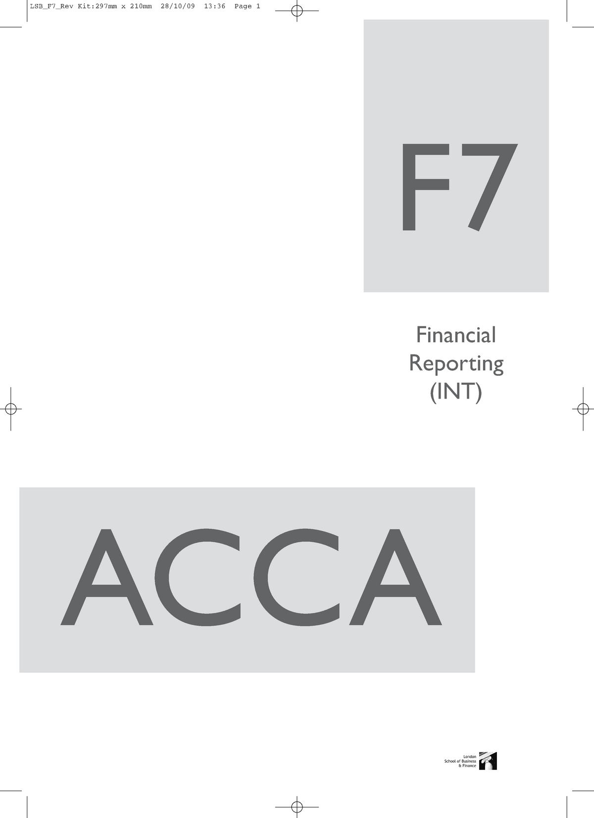 Acca Financial Reporting F7 Lsbf Revision Kit Accounting - 