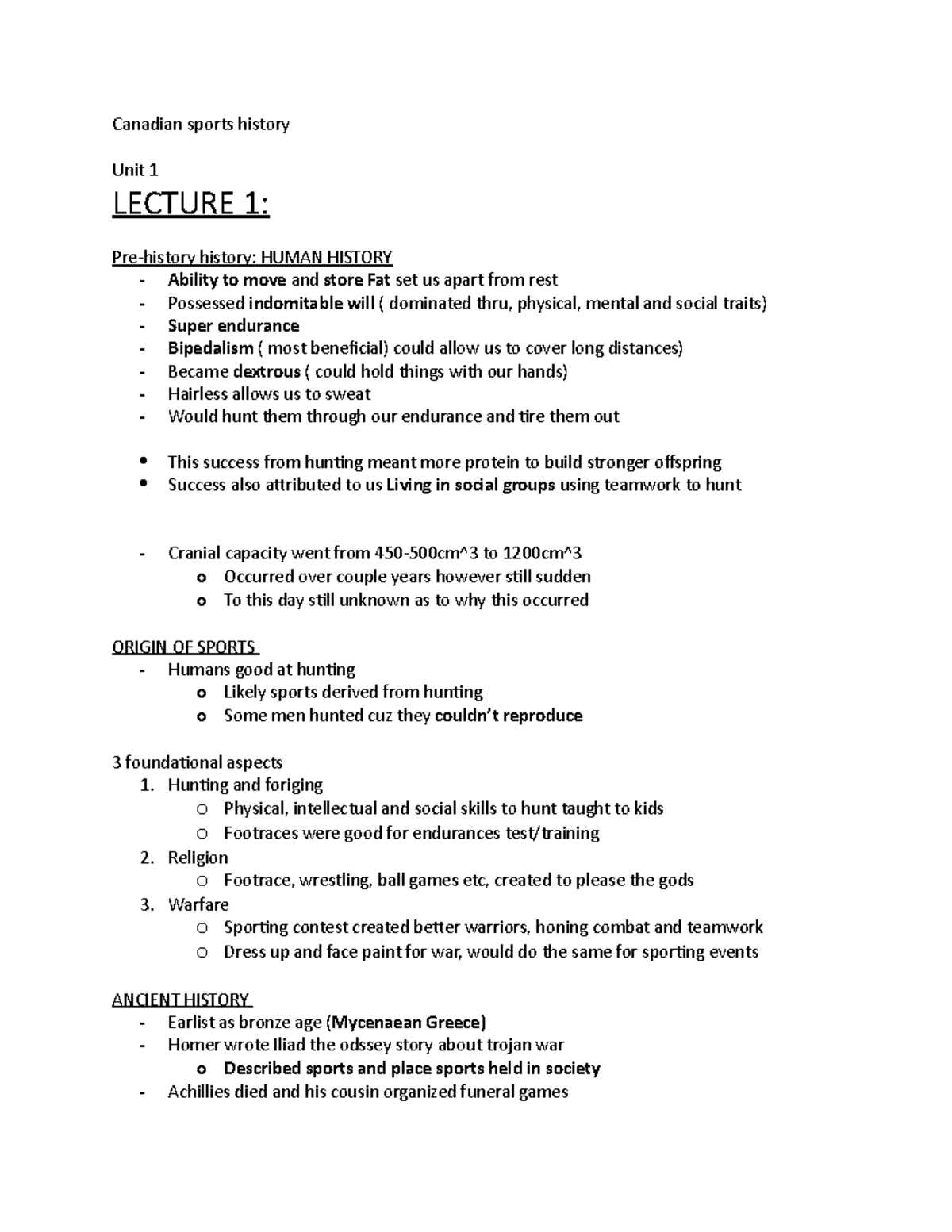 Canadian sports history Hunting and foriging o Physical, intellectual