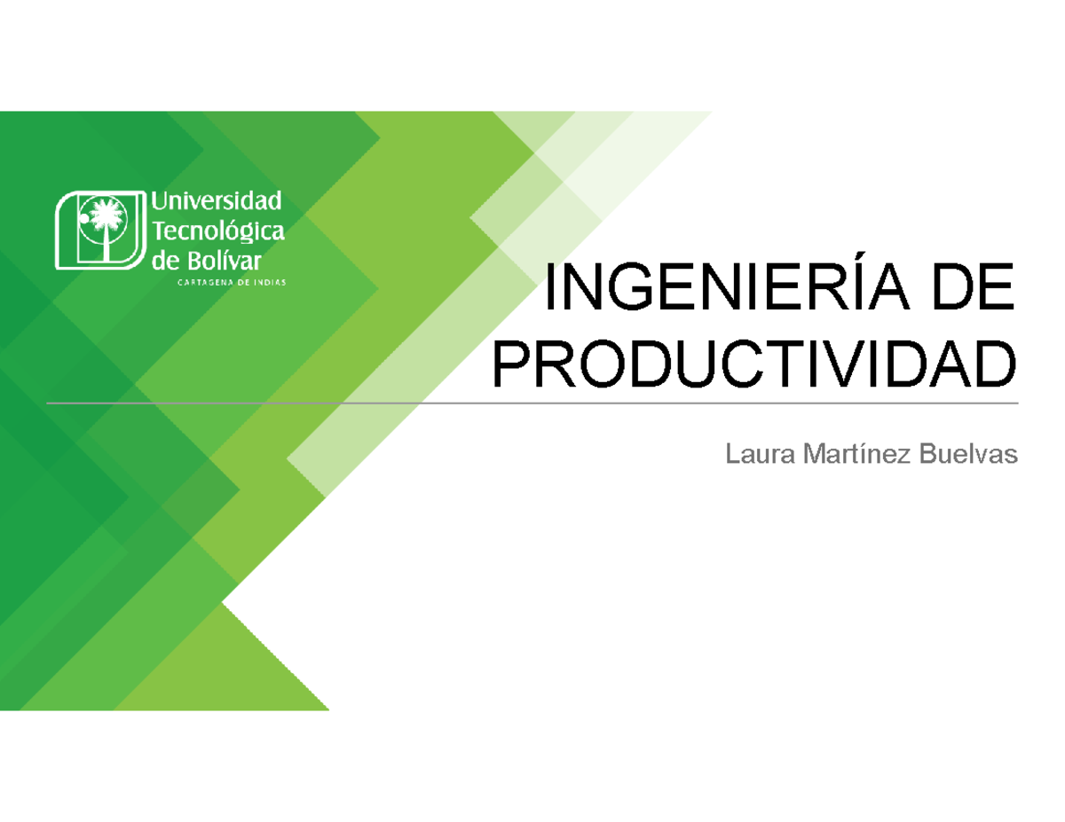 1. Productividad Y Estudio Del Trabajo - INGENIERÍA DE PRODUCTIVIDAD ...