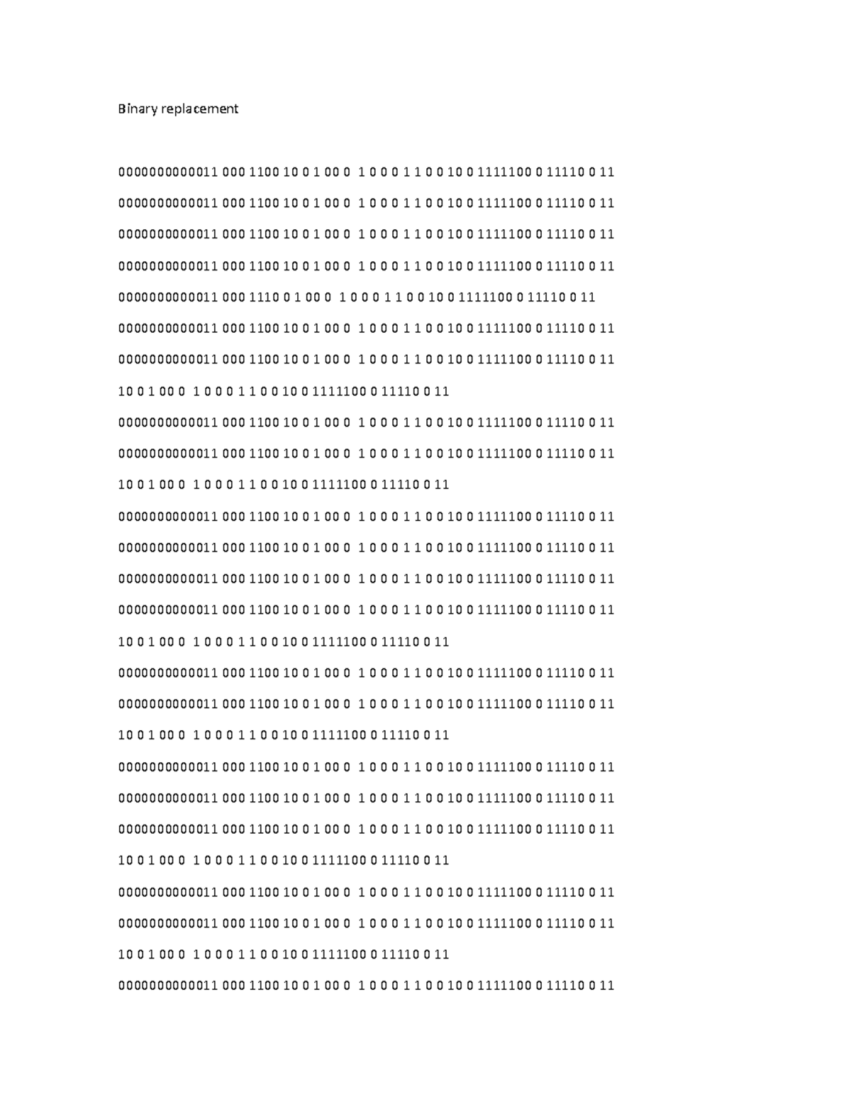 Binary replacement 3 - 001 00000 101000 1000 1000 111 1000 0 0100 ...