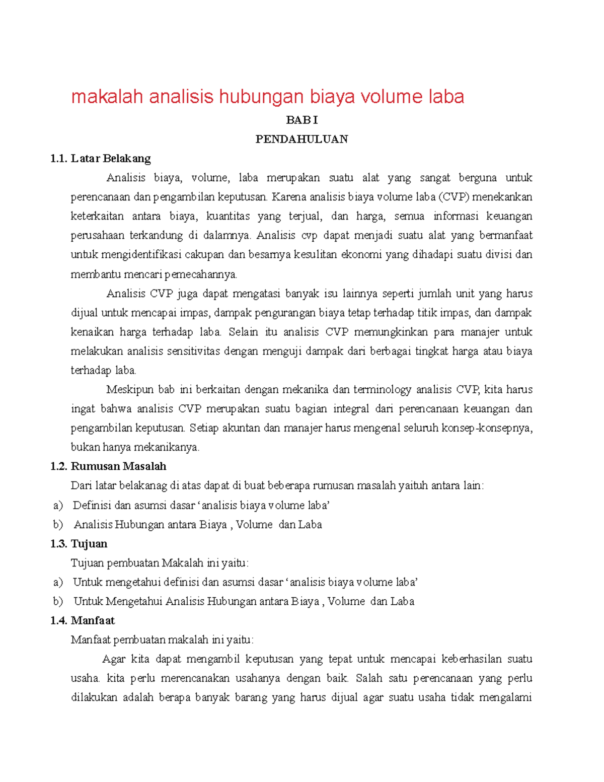 Makalah Analisis Hubungan Biaya Volume L - Makalah Analisis Hubungan ...