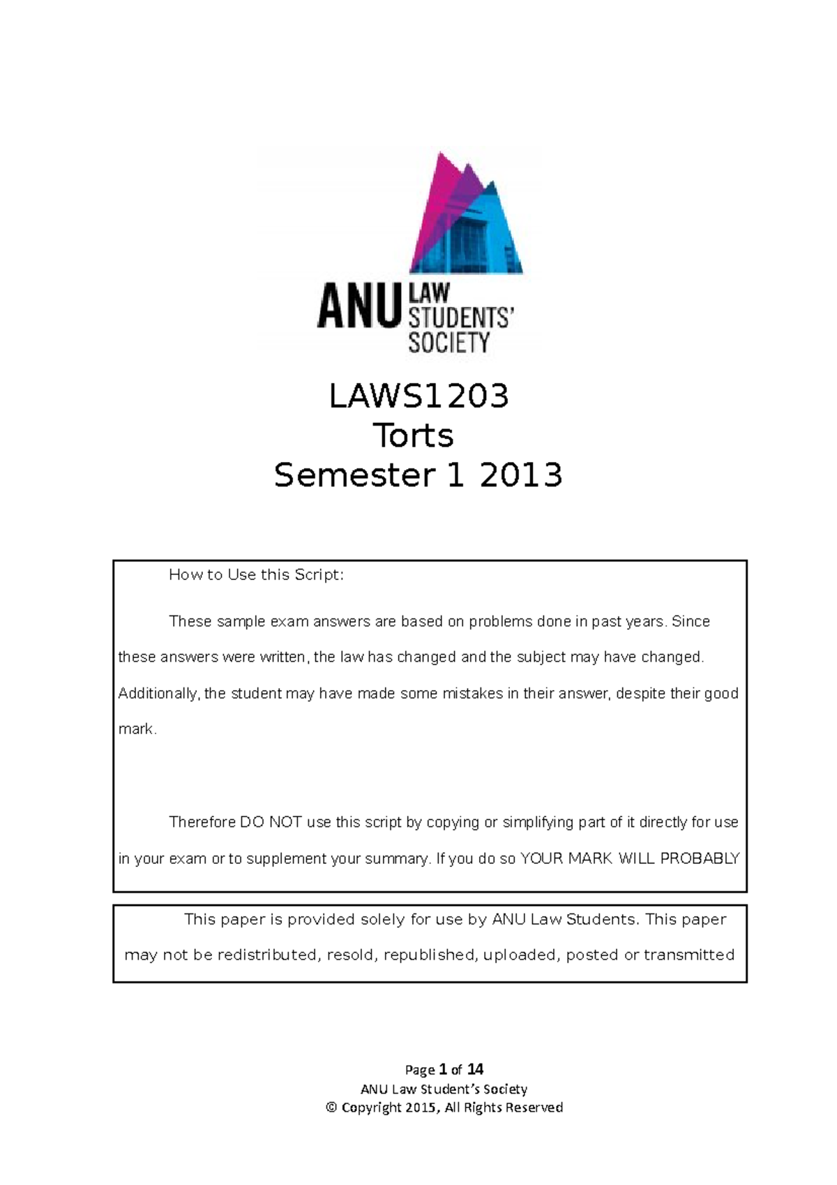 Exam 2013, answers - LAWS Torts Semester 1 2013 Page 1 of 14 How to Use ...