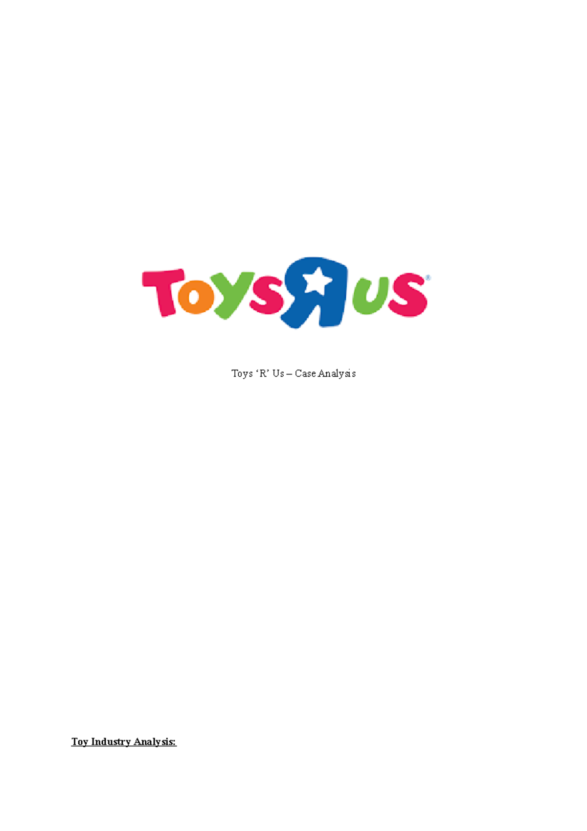 MPSToyIndustryAnalysis Toys ‘R’ Us Case Analysis Toy Industry