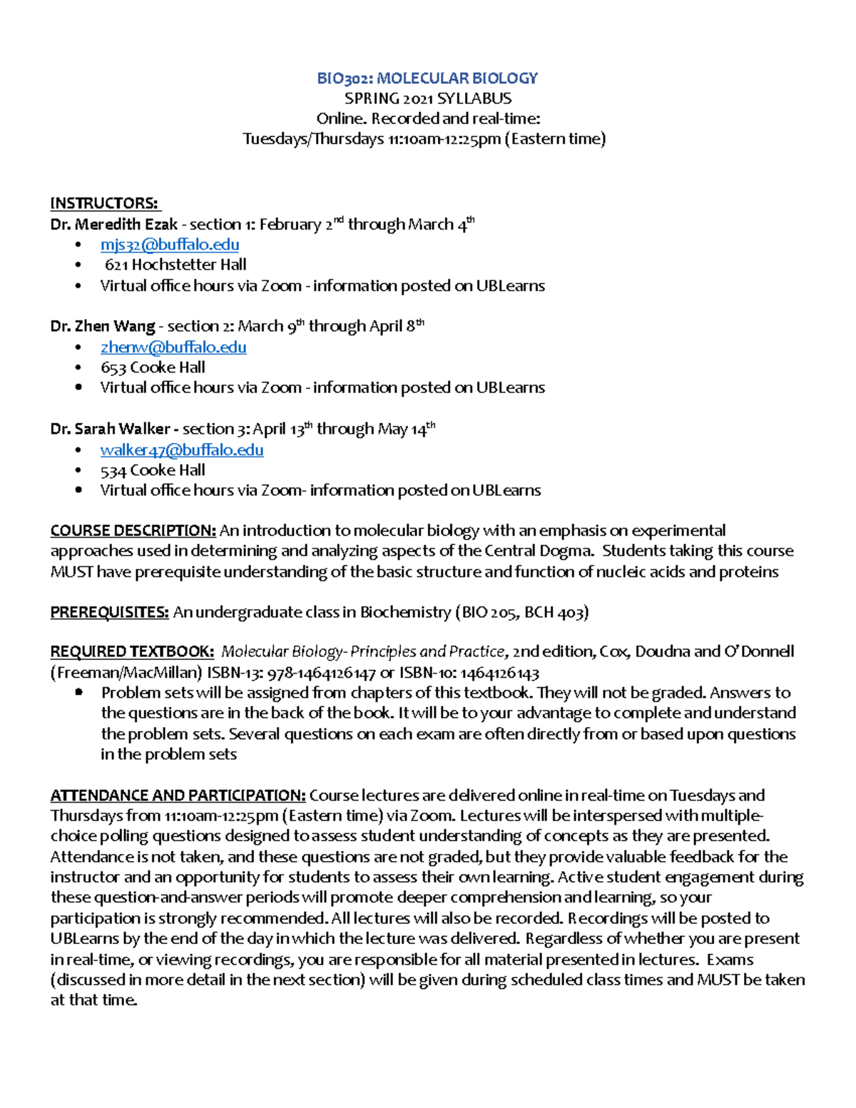 BIO302 spring 2021 syllabus(1) - BIO302: MOLECULAR BIOLOGY SPRING 2021 ...