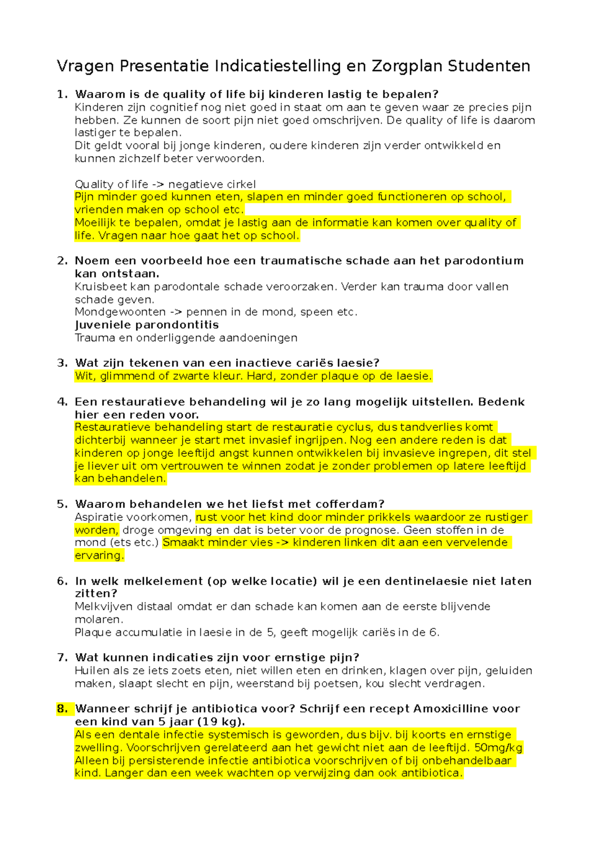 Opdracht 6 Kindertandheelkunde 2021/2022 - Vragen Presentatie ...