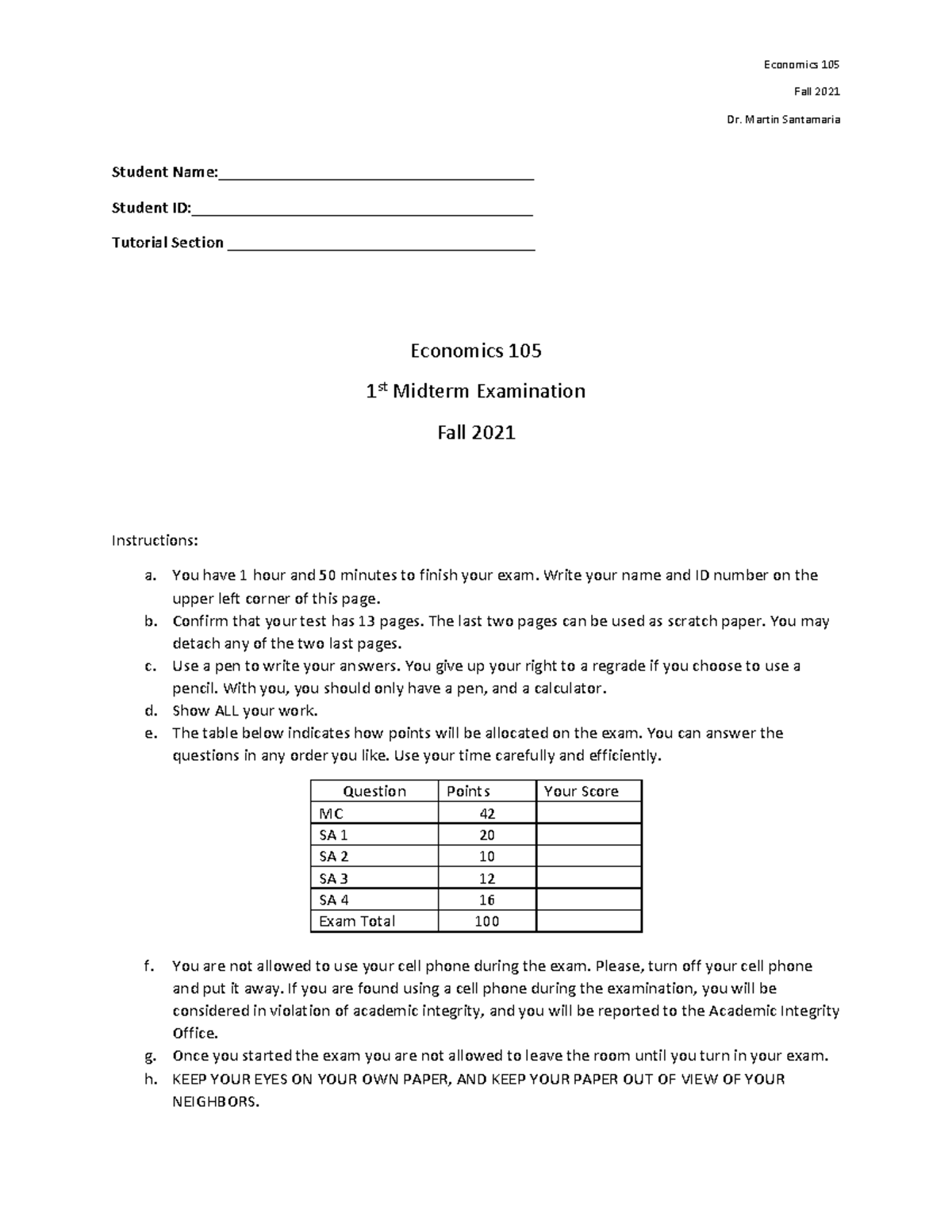 Economics 105 Midterm 1 Fall 2021 - Fall 2021 Dr. Martin Santamaria ...